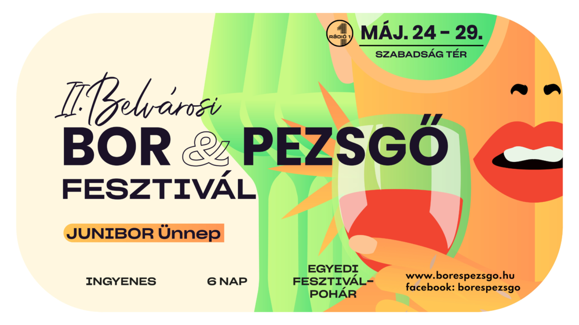 Bor & Pezsgő Fesztivál Budapesten