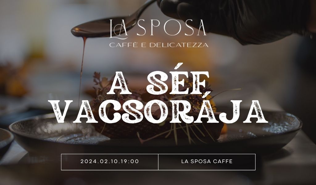 A gyulai La Sposa Caffe különleges programjai