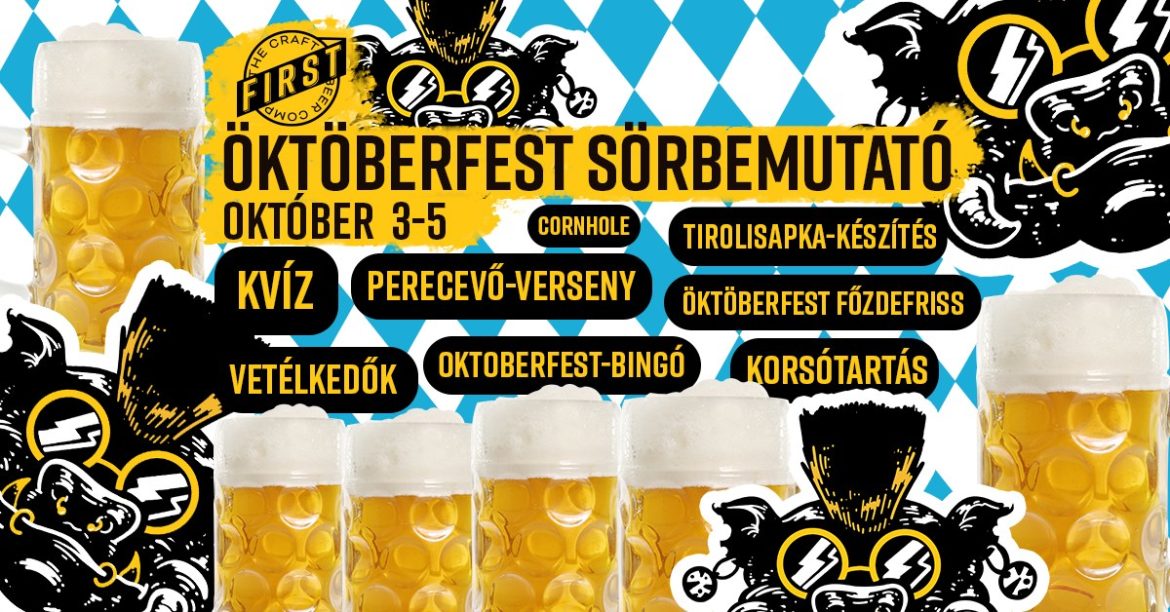 Öktöberfeszt Sörbemutató a FIRST Taproomban